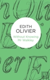 Without Knowing Mr Walkley