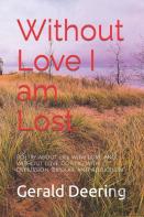Without Love I Am Lost.