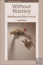 Without Mastery
