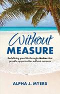 Without Measure