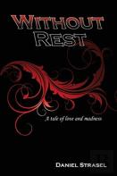 Without Rest