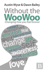 Without The Woo Woo