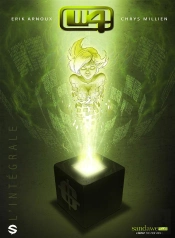 Witness 4 ; Intégrale