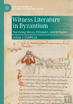 Bertrand.pt - Witness Literature In Byzantium