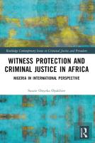 Witness Protection And Criminal Justice In Africa