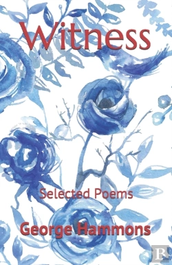 Bertrand.pt - Witness: Selected Poems