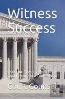 Witness Success