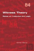 Witness Theory