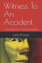 Witness To An Accident