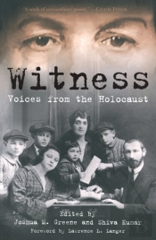 Witness: Voices From The Holocaust