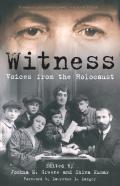 Witness: Voices From The Holocaust