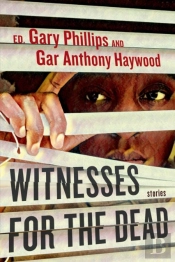 Witnesses For The Dead: Stories