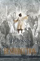Witnesses To The Resurrection