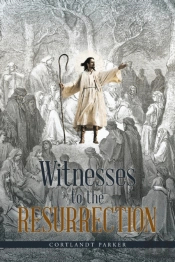 Witnesses To The Resurrection