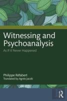 Witnessing And Psychoanalysis