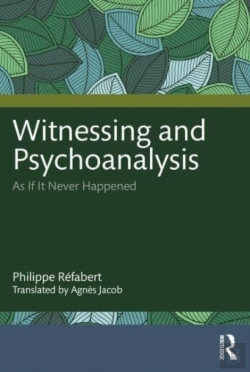 Bertrand.pt - Witnessing And Psychoanalysis