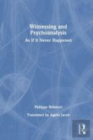 Witnessing And Psychoanalysis