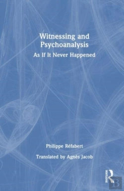 Bertrand.pt - Witnessing And Psychoanalysis