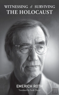 Bertrand.pt - Witnessing And Surviving The Holocaust