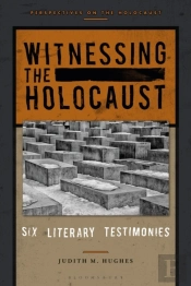 Witnessing The Holocaust