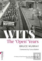 Wits: The 'Open' Years