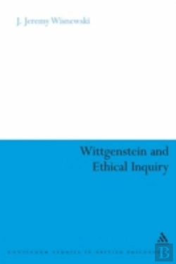Bertrand.pt - Wittgenstein And Ethical Inquiry