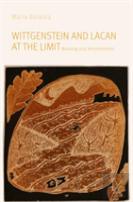 Wittgenstein And Lacan At The Limit