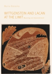 Wittgenstein And Lacan At The Limit