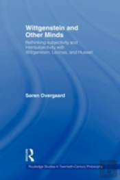 Wittgenstein And Other Minds