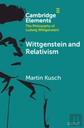 Wittgenstein And Relativism