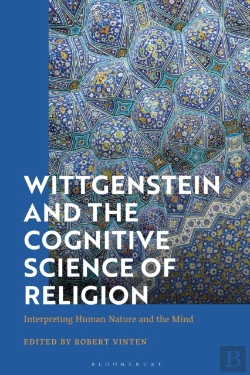 Bertrand.pt - Wittgenstein And The Cognitive Science Of Religion