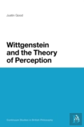 Wittgenstein And The Theory Of Perception