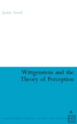 Bertrand.pt - Wittgenstein And The Theory Of Perception