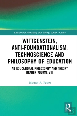 Bertrand.pt - Wittgenstein, Anti-Foundationalism, Technoscience And Philosophy Of Education