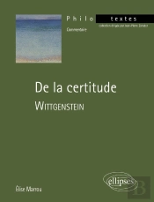 Wittgenstein, De La Certitude