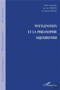 Bertrand.pt - Wittgenstein Et La Philosophie Aujourd'Hui