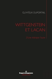 Wittgenstein Et Lacan ; D'Une Thérapie L'Autre