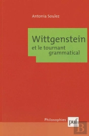 Wittgenstein Et Le Tournant Grammatical