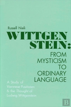 Bertrand.pt - Wittgenstein: From Mysticism To Ordinary Language