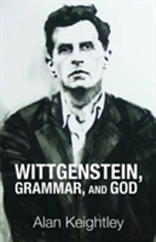 Wittgenstein, Grammar, And God