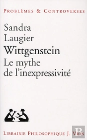 Wittgenstein, Le Mythe De L'Inexpressivité