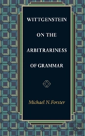 Wittgenstein On The Arbitrariness Of Grammar