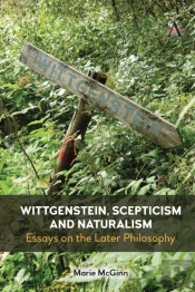 Wittgenstein, Scepticism And Naturalism