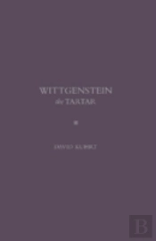 Wittgenstein The Tartar
