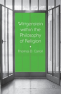 Wittgenstein Within The Philosophy Of Religion