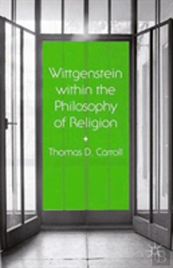 Bertrand.pt - Wittgenstein Within The Philosophy Of Religion