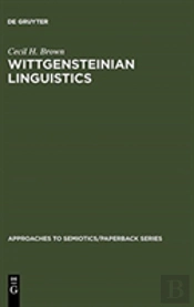 Wittgensteinian Linguistics