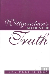 Wittgenstein'S Account Of Truth