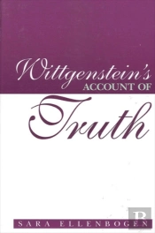 Wittgenstein'S Account Of Truth