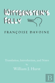Wittgenstein'S Folly